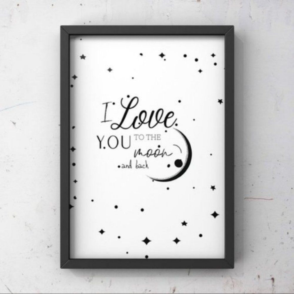 I love you to the moon and back wall art print